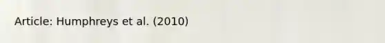 Article: Humphreys et al. (2010)