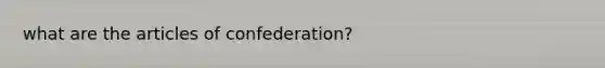 what are the articles of confederation?