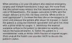 When assisting a 22-year-old patient who required emergency surgery and multiple transfusions 3 days ago, the nurse finds that the patient looks anxious and has labored respirations at a rate of 38 breaths/min. The oxygen saturation is 90% with the oxygen delivery at 6 L/min via nasal cannula. Which action is most appropriate? 1. Increase the flow rate on the oxygen to 10 L/min and reassess the patient after about 10 minutes. 2. Assist the patient in using the incentive spirometer and splint his chest with a pillow while he coughs. 3. Administer the ordered morphine sulfate to the patient to decrease his anxiety and reduce the hyperventilation. 4. Switch the patient to a nonrebreather mask at 95%to 100% fraction of inspired oxygen (Fio2) andcall the health care provider (HCP) to discuss the patient's status.