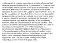 • Attenuation of a causal connection is a matter of degree that depends upon the totality of the circumstances. • Evidence must be derived by means that are "sufficiently distinguishable." o In Wong Sun, the amount of time and the fact he made a free, conscious decision were factors used to wash the fruit • Come at by the exploitation of - therefore, the evidence is not admissible because of the cop's actions o Looking for an intervening factor - If you can show that something happened btw the violation of the constitutional right and the discovery of the inculpatory evidence, then the exclusionary rule will not be invoked • The question is whether there are elements that waken the chain of causation and dissipate the taint of the illegality to a constitutionally cognizable degree. Determining Attenuation • (1)Temporal proximity of the unconstitutional conduct to the acquisition of the evidence (time) • (2)Whether any significant events have intervened between the illegality and the acquisition; and • (3)The purpose and flagrancy of the misconduct (police misconduct; good faith)