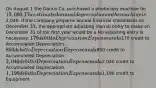 On August 1 the Darius Co. purchased a photocopy machine for 12,000. The estimated annual depreciation on the machine is2,040. If the company prepares annual financial statements on December 31, the appropriate adjusting journal entry to make on December 31 of the first year would be a No adjusting entry is necessary. 170 debit to Depreciation Expense and a170 credit to Accumulated Depreciation. 850 debit to Depreciation Expense and a850 credit to Accumulated Depreciation. 2,040 debit to Depreciation Expense and a2,040 credit to Accumulated Depreciation. 1,190 debit to Depreciation Expense and a1,190 credit to Equipment