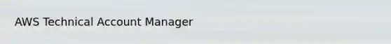 AWS Technical Account Manager