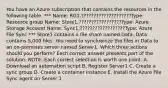 You have an Azure subscription that contains the resources in the following table. *** Name: RG1,????????????????????Type: Resource group Name: Store1,?????????????????Type: Azure Storage Account Name: Sync1,??????????????????Type: Azure File Sync *** Store1 contains a file share named Data. Data contains 5,000 files. You need to synchronize the files in Data to an on-premises server named Server1. Which three actions should you perform? Each correct answer presents part of the solution. NOTE: Each correct selection is worth one point. A. Download an automation script B. Register Server1 C. Create a sync group D. Create a container instance E. Install the Azure File Sync agent on Server 1