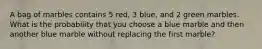 A bag of marbles contains 5 red, 3 blue, and 2 green marbles. What is the probability that you choose a blue marble and then another blue marble without replacing the first marble?