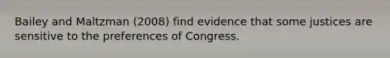 Bailey and Maltzman (2008) find evidence that some justices are sensitive to the preferences of Congress.