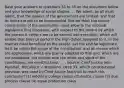 Base your answers to questions 33 to 35 on the document below and your knowledge of social studies. . . We admit, as all must admit, that the powers of the government are limited, and that its limits are not to be transcended. But we think the sound construction of the constitution must allow to the national legislature that discretion, with respect to the means by which the powers it confers are to be carried into execution, which will enable that body to perform the high duties assigned to it, in the manner most beneficial to the people. Let the end be legitimate, let it be within the scope of the constitution, and all means which are appropriate, which are plainly adapted to that end, which are not prohibited, but consist with the letter and spirit of the constitution, are constitutional. . . . Source: Chief Justice John Marshall, McCulloch v. Maryland, 1819 33. Which constitutional provision was used by Chief Justice Marshall to reach this conclusion? (1) electoral college clause (2) elastic clause (3) due process clause (4) equal protection claus