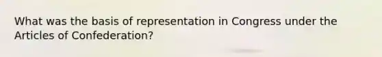 What was the basis of representation in Congress under the Articles of Confederation?