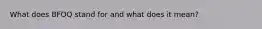 What does BFOQ stand for and what does it mean?