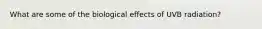 What are some of the biological effects of UVB radiation?