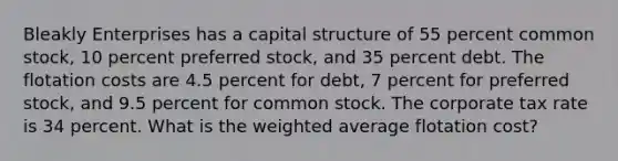 Bleakly Enterprises has a capital structure of 55 percent common stock, 10 percent preferred stock, and 35 percent debt. The flotation costs are 4.5 percent for debt, 7 percent for preferred stock, and 9.5 percent for common stock. The corporate tax rate is 34 percent. What is the weighted average flotation cost?