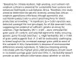 "Breeding for climate-resilient, high-yielding, and nutrient-rich sorghum cultivars is essential for sustainable food systems and enhanced livelihoods in sub-Saharan Africa. Therefore, this study aimed to determine the genetic diversity among East African sorghum germplasm collections through agronomic and nutritional quality traits to select promising lines for direct production or breeding." "A significant (p = 0.05) variation was detected amongst the test genotypes for all the assessed traits, suggesting the presence of sufficient genetic diversity for selection. High heritability (H2 > 0.60) ...were computed for grain yield, Zn content, and selected agronomic traits, ensuring genetic gains through selection." 1. High heritability (H2 > 0.60) of grain yield suggests that: A. It will be particularly challenging to breed sorghum for increased average grain yield as most of the variation in this characteristic is because of environmental differences among individuals. B. Selective breeding among individuals with the highest grain yield phenotypes should result in increased average grain yield over time. C. Heritability doesn't provide us with relevant information about whether or not this