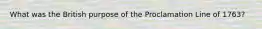 What was the British purpose of the Proclamation Line of 1763?