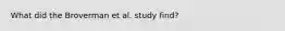 What did the Broverman et al. study find?