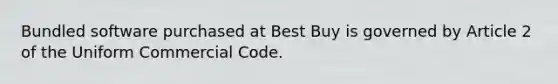 Bundled software purchased at Best Buy is governed by Article 2 of the Uniform Commercial Code.