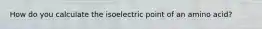 How do you calculate the isoelectric point of an amino acid?