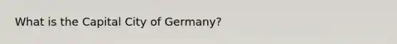 What is the Capital City of Germany?