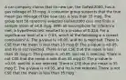 A car company claims that its new car, the GoFast2000, has a gas mileage of 35 mpg. A consumer group suspects that the true mean gas mileage of the new cars is less than 35 mpg. The group test 50 randomly selected GoFast2000 cars and finds a sample mean of 34.8 mpg. With all assumptions for inference met, a hypothesis test resulted in a p-value of 0.324. For a significance level of α = 0.05, which of the following is a correct conclusion? A: The p-value is 0.05, and Ho is rejected. There is not CSE that the mean is less than 35 mpg D: The p-value is >0.05, and Ho is not rejected. There is CSE that the mean is 35 mpg E: The p-value is >0.05, and Ho is not rejected. There is not CSE that the mean is less than 35 mpg