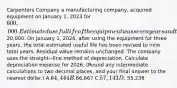 Carpenters Company a manufacturing​ company, acquired equipment on January​ 1, 2023 for 600,000. Estimated useful life of the equipment was seven years and the estimated residual value was20,000. On January​ 1, 2026, after using the equipment for three​ years, the total estimated useful life has been revised to nine total years. Residual value remains unchanged. The company uses the straight−line method of depreciation. Calculate depreciation expense for 2026.​ (Round any intermediate calculations to two decimal​ places, and your final answer to the nearest​ dollar.) A.64,444 B.66,667 C.57,143 D. 55,238