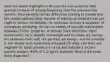 Case Ico-delete Highlights A 65-year-old man presents with gradual increase of urinary frequency over the previous few months. Most recently he has difficulties starting to urinate and the stream seemed slow. Despite of waking up several times per night to release his bladder, he continues to have a sensation of incomplete emptying. He has no history of sexually transmitted diseases (STDs), surgeries, or urinary tract infections. Upon examination, he is slightly overweight and his vitals are normal. His abdomen feels soft, the genitals are benign, and his prostate is non-tender and moderately enlarged (35-40g). Lab tests are negative for blood presence in urine and indicate a protein-specific antigen (PSA) of 1.3 ng/ml. Question What is the most likely diagnosis?