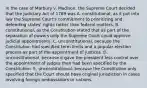 In the case of Marbury v. Madison, the Supreme Court decided that the Judiciary Act of 1789 was A. constitutional, as it put into law the Supreme Court's commitment to prioritizing and defending states' rights rather than federal matters. B. constitutional, as the Constitution stated that as part of the separation of powers only the Supreme Court could approve judicial appointments. C. unconstitutional, because the Constitution had specified term limits and a popular election process as part of the appointment of justices. D. unconstitutional, because it gave the president less control over the appointment of judges than had been specified by the Constitution. E. unconstitutional, because the Constitution only specified that the Court should have original jurisdiction in cases involving foreign ambassadors or nations.