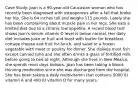 Case Study: Joan is a 90-year-old Caucasian woman who has recently been diagnosed with osteoporosis after a fall that broke her hip. She is 64 inches tall and weighs 115 pounds. Lately she has been complaining about muscle pain in her legs. She eats a limited diet due to a chronic low appetite. A recent blood test shows Joan's serum vitamin D level is below normal. Her daily diet includes juice or fruit and toast with butter for breakfast, cottage cheese and fruit for lunch, and salad or a frozen vegetable with meat or poultry for dinner. She dislikes most fish except canned tuna and she often drinks a glass of fortified milk before going to bed at night. Although she lives in New Mexico, she spends most days indoors. Joan has been taking a blood-thinning medication since she was discharged from the hospital. She has been taking a daily multivitamin that contains 5000 IU vitamin A and 400 IU vitamin D for many years.