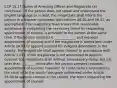 CCP 15.17 Duties of Arresting Officer and Magistrate (a) continued... If the person does not speak and understand the English language or is deaf, the magistrate shall inform the person in a manner consistent with Articles 38.30 and 38.31, as appropriate. The magistrate shall ensure that reasonable assistance in completing the necessary forms for requesting appointment of counsel is provided to the person at the same time. If the person arrested is _____________ and requests appointment of counsel and if the magistrate is authorized under Article 26.04 to appoint counsel for indigent defendants in the county, the magistrate shall appoint counsel in accordance with Article 1.051. If the magistrate is not authorized to appoint counsel, the magistrate shall without unnecessary delay, but not later than ________ hours after the person arrested requests appointment of counsel, transmit, or cause to be transmitted to the court or to the courts' designee authorized under Article 26.04 to appoint counsel in the county, the forms requesting the appointment of counsel.