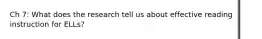 Ch 7: What does the research tell us about effective reading instruction for ELLs?