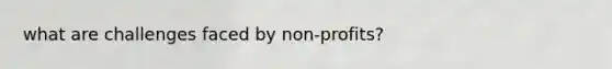 what are challenges faced by non-profits?