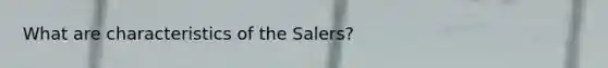 What are characteristics of the Salers?