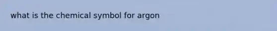 what is the chemical symbol for argon