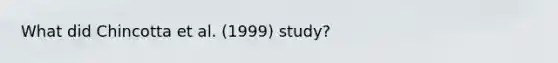 What did Chincotta et al. (1999) study?