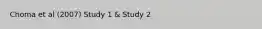 Choma et al (2007) Study 1 & Study 2