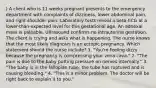 ) A client who is 11 weeks pregnant presents to the emergency department with complaints of dizziness, lower abdominal pain, and right shoulder pain. Laboratory tests reveal a beta-hCG at a lower-than-expected level for this gestational age. An adnexal mass is palpable. Ultrasound confirms no intrauterine gestation. The client is crying and asks what is happening. The nurse knows that the most likely diagnosis is an ectopic pregnancy. Which statement should the nurse include? 1. "You're feeling dizzy because the pregnancy is compressing your vena cava." 2. "The pain is due to the baby putting pressure on nerves internally." 3. "The baby is in the fallopian tube; the tube has ruptured and is causing bleeding." 4. "This is a minor problem. The doctor will be right back to explain it to you."