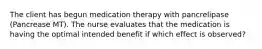 The client has begun medication therapy with pancrelipase (Pancrease MT). The nurse evaluates that the medication is having the optimal intended benefit if which effect is observed?