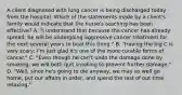 A client diagnosed with lung cancer is being discharged today from the hospital. Which of the statements made by a client's family would indicate that the nurse's teaching has been effective? A. "I understand that because the cancer has already spread, he will be undergoing aggressive cancer treatment for the next several years to beat this thing." B. "Having the big C is very scary; I'm just glad it's one of the more curable forms of cancer." C. "Even though he can't undo the damage done by smoking, we will both quit smoking to prevent further damage." D. "Well, since he's going to die anyway, we may as well go home, put our affairs in order, and spend the rest of out time relaxing."