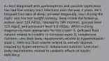 A client diagnosed with pyelonephritis and possible septicemia has had five urinary tract infections over the past 2 years. He's fatigued from lack of sleep; urinates frequently, even during the night; and has lost weight recently. Tests reveal the following: sodium level 152 mEq/L, osmolarity 340 mOsm/L, glucose level 125 mg/dl, and potassium level 3.8 mEq/L. Which nursing diagnosis is most appropriate for this client? A. Deficient fluid volume related to inability to conserve water B. Imbalanced nutrition: Less than body requirements related to hypermetabolic state C. Deficient fluid volume related to osmotic diuresis induced by hypernatremia D. Imbalanced nutrition: Less than body requirements related to catabolic effects of insulin deficiency