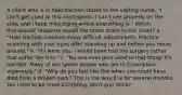 A client who is in halo traction states to the visiting nurse, "I can't get used to this contraption. I can't see properly on the side, and I keep misjudging where everything is." Which therapeutic response would the nurse make to the client? a. "Halo traction involves many difficult adjustments. Practice scanning with your eyes after standing up and before you move around." b. "If I were you, I would have had the surgery rather that suffer like this." c. "No one ever gets used to that thing! It's horrible. Many of our sports people who are in it complain vigorously." d. "Why do you feel like this when you could have died from a broken neck? This is the way it is for several months. You need to be more accepting, don't you think?