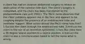 A client has had an invasive abdominal surgery to relieve an obstruction of the common bile duct. The client's surgery is completed, and the client has been transferred to the postanesthesia care unit (PACU). The PACU nurse observes that the client suddenly appears red in the face and appears to be coughing despite the presence of an endotracheal tube and ventilator support. What action should the PACU nurse take first? 1.Suction the client through the endotracheal tube. 2.Instruct the client in the use of an incentive spirometer. 3.Turn the client from a 30-degree lateral position to a supine position. 4.Instruct the client to use a communication board to tell the nurse what is wrong.