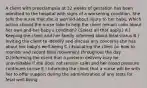 A client with preeclampsia at 32 weeks of gestation has been admitted to the hospital with signs of a worsening condition. She tells the nurse that she is worried about injury to her baby. Which action should the nurse take to help the client remain calm about her own and her​ baby's condition?​ (Select all that​ apply.) A.) Keeping the client and her family informed about fetal status B.) Inviting the client to identify and discuss any concerns she has about her​ baby's well-being C.) Educating the client on how to monitor and record fetal movement throughout the day D.)Informing the client that a preterm delivery may be unavoidable if she does not remain calm and her blood pressure continues to rise E.) Informing the client that a nurse will be with her to offer support during the administration of any tests for fetal​ well-being