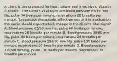 A client is being treated for heart failure and is receiving digoxin (Lanoxin). The client's vital signs are blood pressure 85/50 mm Hg, pulse 96 beats per minute, respirations 26 breaths per minute. To evaluate therapeutic effectiveness of this medication, the nurse should expect which change in the client's vital signs? A. Blood pressure 85/50 mm Hg, pulse 60 beats per minute, respirations 26 breaths per minute B. Blood pressure 98/60 mm Hg, pulse 80 beats per minute, respirations 24 breaths per minute C. Blood pressure 130/70 mm Hg, pulse 104 beats per minute, respirations 20 breaths per minute D. Blood pressure 110/40 mm Hg, pulse 110 beats per minute, respirations 20 breaths per minute