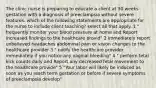 The clinic nurse is preparing to educate a client at 30 weeks gestation with a diagnosis of preeclampsia without severe features. which of the following statements are appropriate for the nurse to include client teaching? select all that apply. 1 " frequently monitor your blood pressure at home and Report increased findings to the healthcare provid" 2 immediately report unbelieved headaches abdominal pain or vision changes to the healthcare provider 3 " notify the healthcare provider immediately if you notice any vaginal bleeding" 4 " perform fetal kick counts daily and Report any decreased fetal movement to the healthcare provide" 5 "Your labor will likely be induced as soon as you reach term gestation or before if severe symptoms of preeclampsia develop"