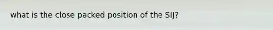 what is the close packed position of the SIJ?