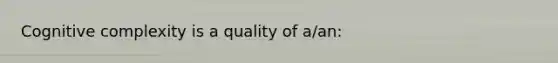 Cognitive complexity is a quality of a/an: