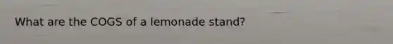 What are the COGS of a lemonade stand?