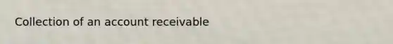 Collection of an account receivable