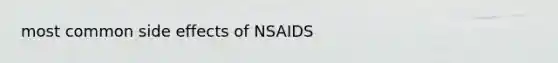 most common side effects of NSAIDS