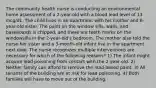 The community health nurse is conducting an environmental home assessment of a 2-year-old with a blood lead level of 13 mcg/dL. The child lives in an apartment with his mother and 6-year-old sister. The paint on the window sills, walls, and baseboards is chipped, and there are teeth marks on the windowsills in the 2-year-old's bedroom. The mother also told the nurse her sister and a 3-month-old infant live in the apartment next door. The nurse recognizes multiple interventions are necessary for which of the following reasons? 1) The infant might acquire lead poisoning from contact with the 2-year-old. 2) Neither family can afford to remove the lead-based paint. 3) All tenants of the building are at risk for lead poisoning. 4) Both families will have to move out of the building.