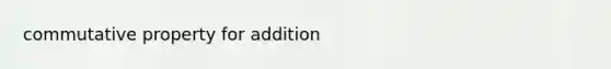 commutative property for addition