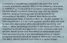 A company is considering a proposed new plant that would increase productive capacity. Which of the following statements is CORRECT? a. In calculating the project's operating cash flows, the firm should not deduct financing costs such as interest expense, because financing costs are accounted for by discounting at the WACC. If interest were deducted when estimating cash flows, it would in effect be "double counted." b. Since depreciation is a non-cash expense, the firm does not need to deal with depreciation when calculating the operating cash flows. c. When estimating the project's operating cash flows, it is important to include any opportunity costs and sunk costs, but the firm should ignore cash flow effects of externalities since they are accounted for in the discounting process. d. Capital budgeting decisions should be based on before-tax cash flows. e. The WACC used to discount cash flows in a capital budget