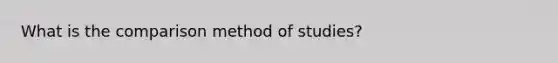 What is the comparison method of studies?